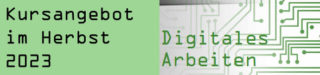Herbstspecial 2023: Digitales Arbeiten